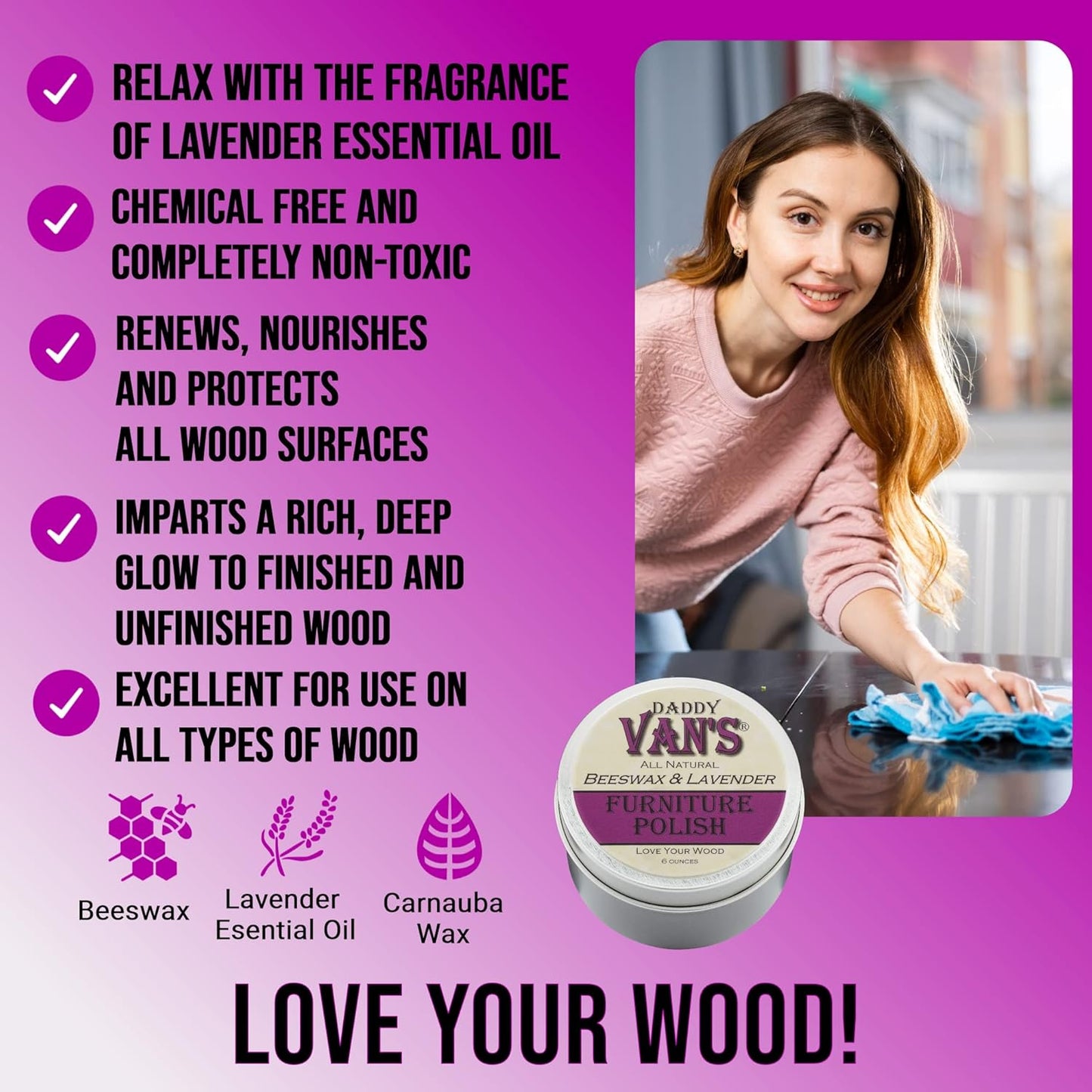 Daddy Van's All Natural Beeswax & Lavender Furniture Polish | Chemical-Free, Non-Toxic Beeswax Wood Conditioner, Scented with Pure Lavender Essential Oil