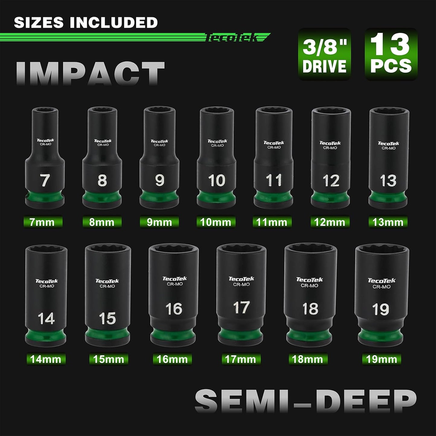 TecoTek 3/8-Inch Drive 12-Point Metric Semi-Deep Impact Socket Set, Mid-Length Socket Set, 7mm to 19mm, CR-MO, Stamped and Ink Filled Size Marking, 13-Piece