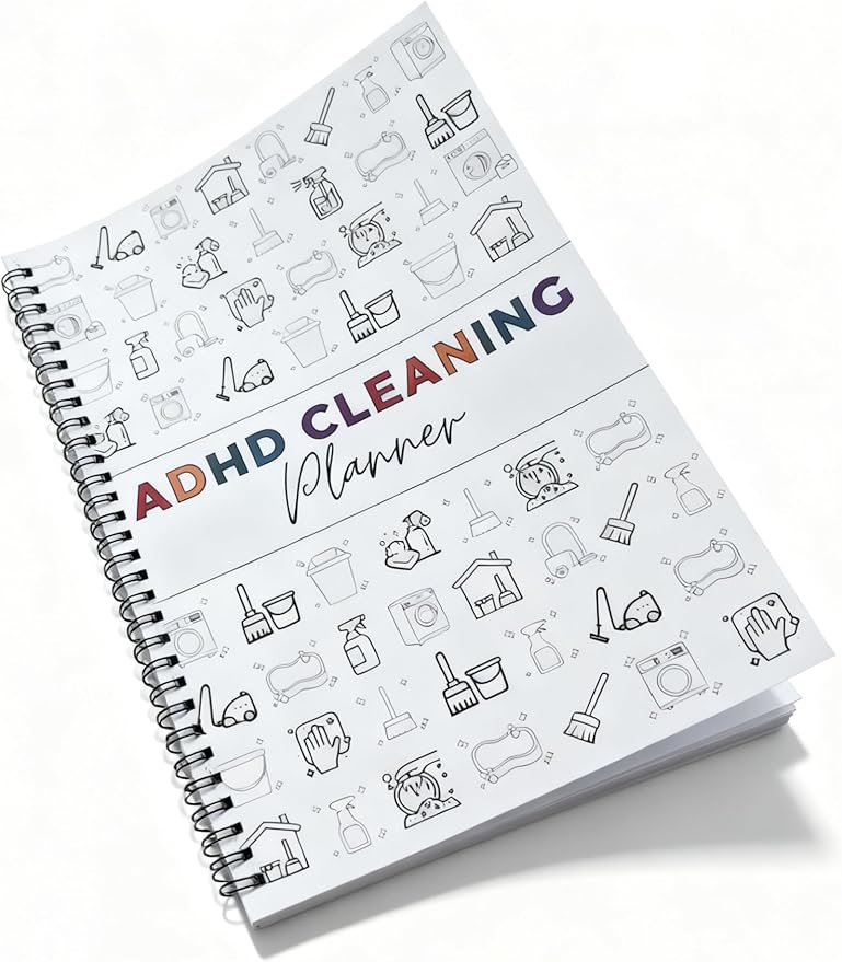 ADHD Cleaning Planner and Organizer, Spiral-Bound Home Management System by Unknown