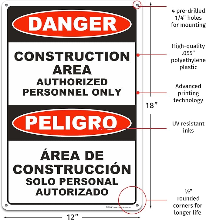 Brimar - 12" x 18" - Bilingual Danger Construction Area Authorized Only Sign - - Image 2