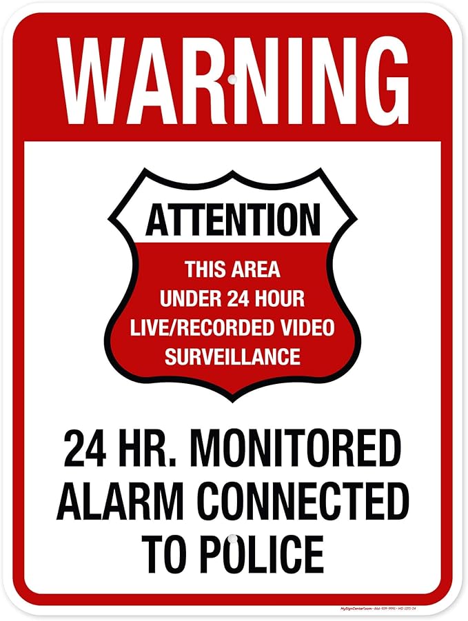 Warning 24 HR. Monitored Alarm Connected To Police Sign, 18x24 Inches, 55 mil by MySignCenter
