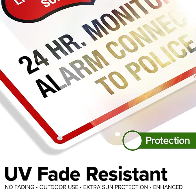 Warning 24 HR. Monitored Alarm Connected To Police Sign, 10x14 Inches, 55 mil - Image 4