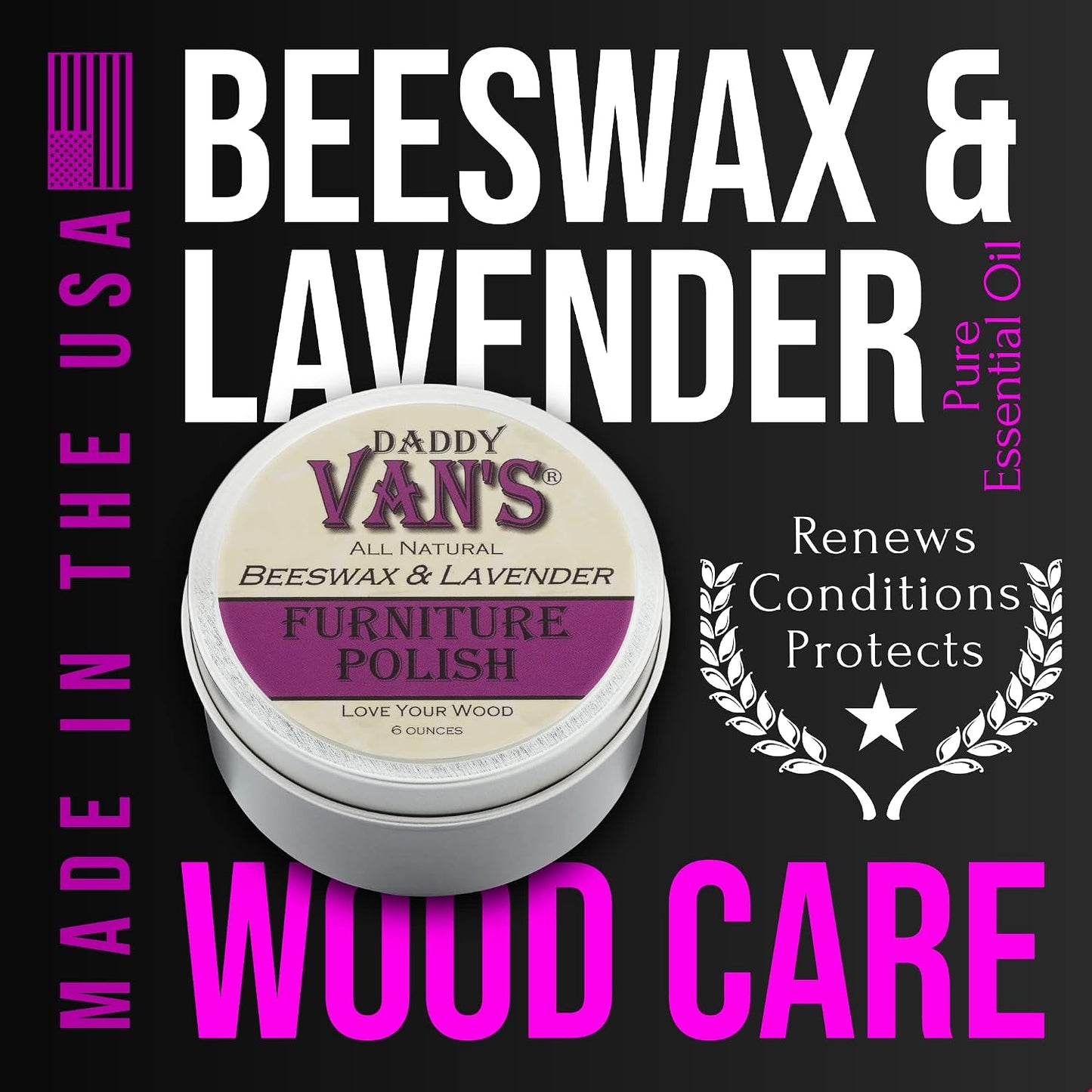 Daddy Van's All Natural Beeswax & Lavender Furniture Polish | Chemical-Free, Non-Toxic Beeswax Wood Conditioner, Scented with Pure Lavender Essential Oil