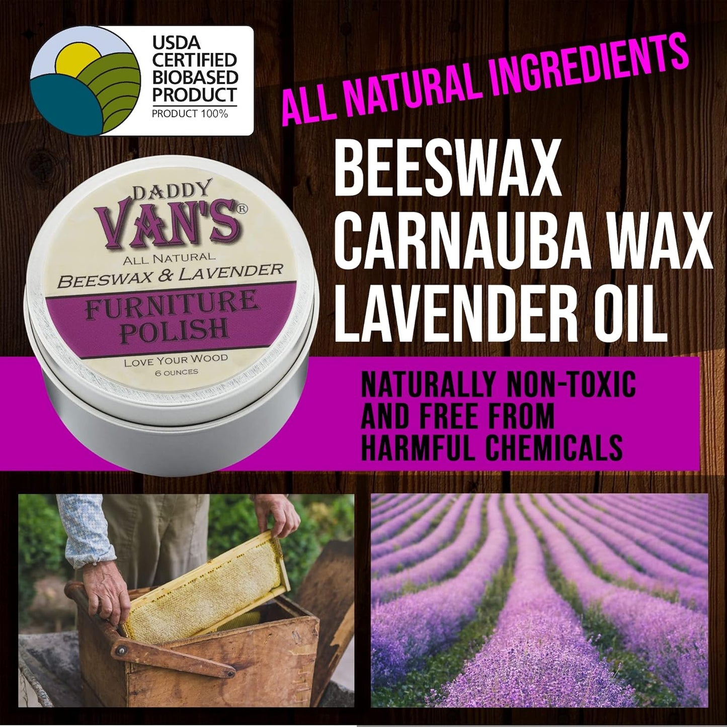 Daddy Van's All Natural Beeswax & Lavender Furniture Polish | Chemical-Free, Non-Toxic Beeswax Wood Conditioner, Scented with Pure Lavender Essential Oil
