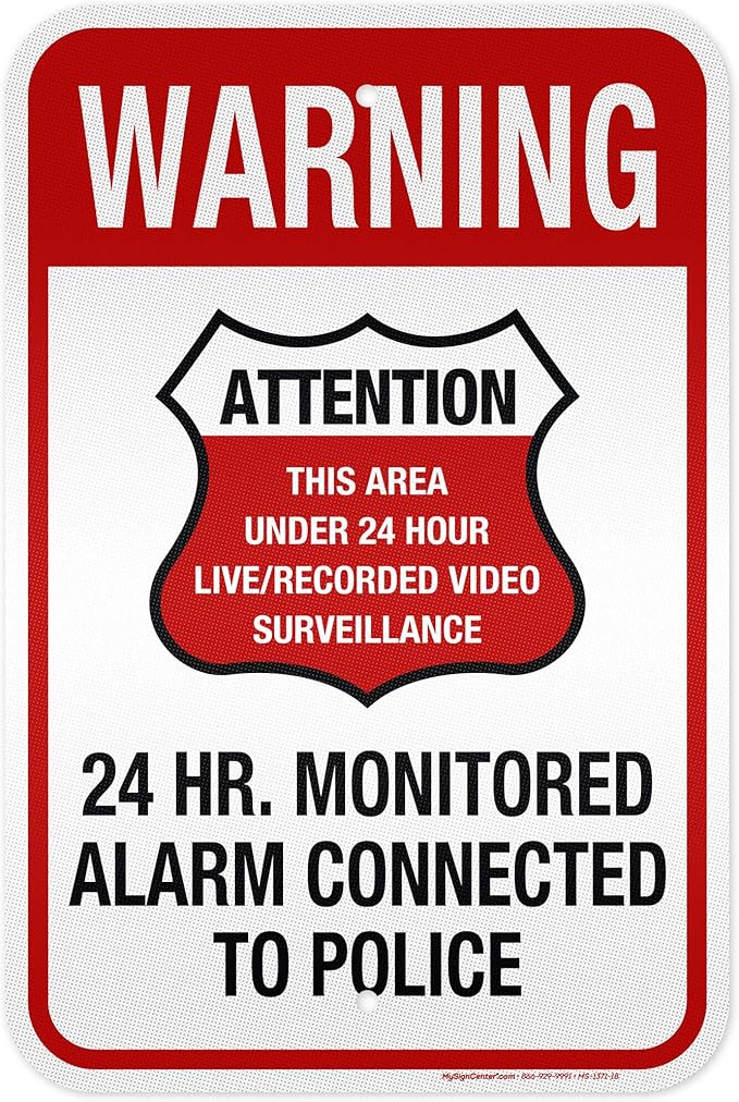 Warning 24 HR. Monitored Alarm Connected To Police Sign, 12x18 Inches, 3M EGP by MySignCenter